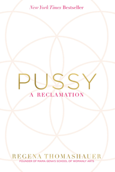 Paperback Pussy: A Reclamation Book