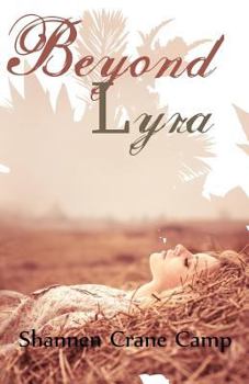 Beyond Lyra - Book #2 of the Zenith Cycles