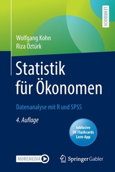 Paperback Statistik Für Ökonomen: Datenanalyse Mit R Und SPSS [German] Book