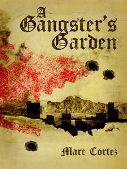 Paperback A Gangster's Garden Book