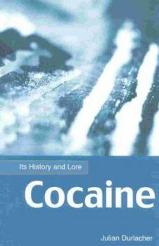 Paperback Cocaine:Its History & Lore Book