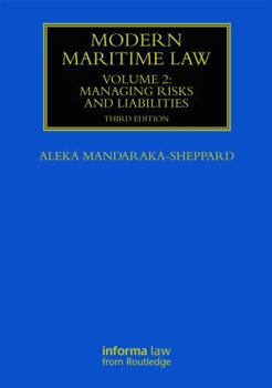 Paperback Modern Maritime Law (Volume 2): Managing Risks and Liabilities Book