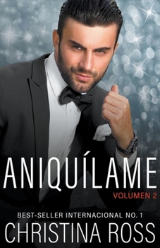 Aniquílame: Volumen 2