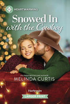 Snowed in with the Cowboy: A Clean and Uplifting Romance
