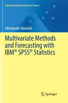 Paperback Multivariate Methods and Forecasting with Ibm(r) Spss(r) Statistics Book