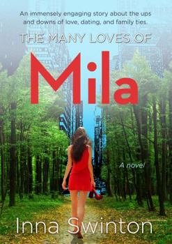 Paperback The Many Loves of Mila Book