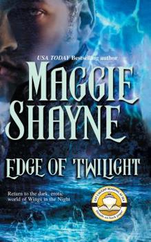 Edge of Twilight - Book #10 of the Wings in the Night