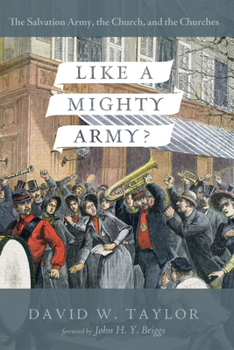 Hardcover Like a Mighty Army?: The Salvation Army, the Church, and the Churches Book