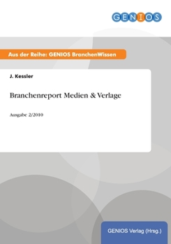 Paperback Branchenreport Medien & Verlage: Ausgabe 2/2010 [German] Book