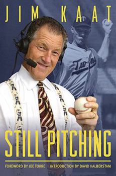 Hardcover Still Pitching: Musings from the Mound and the Microphone [With Two 8-Page Photo Inserts] Book