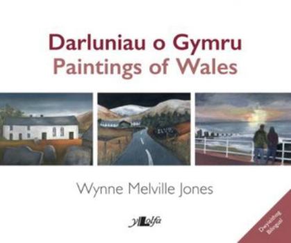 Paperback Darluniau o Gymru / Paintings of Wales [Welsh] Book