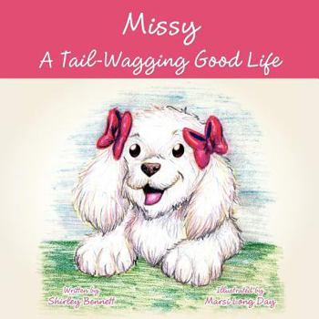 Paperback Missy - A Tail-Wagging Good Life Book