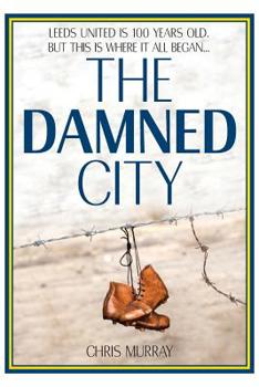 Paperback The Damned City Book