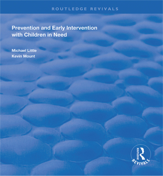 Paperback Prevention and Early Intervention with Children in Need Book