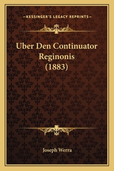 Paperback Uber Den Continuator Reginonis (1883) [German] Book