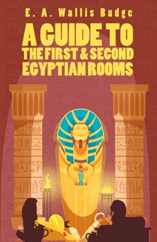 Paperback A Guide To The First and Second Egyptian Rooms Book