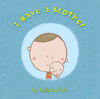 Hardcover I Have a Brother Book