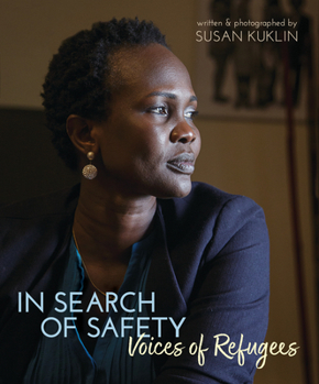 Hardcover In Search of Safety: Voices of Refugees Book