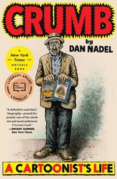 Crumb : A Cartoonists Life