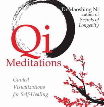 Audio CD Qi Meditations: Guided Visualizations for Self-Healing Book