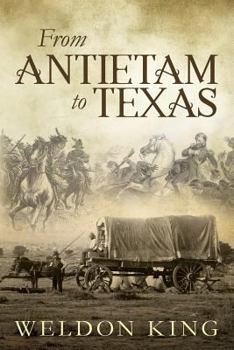 Paperback From Antietam to Texas Book