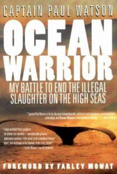 Paperback Ocean Warrior: My Battle to End the Illegal Slaughter on the High Seas Book