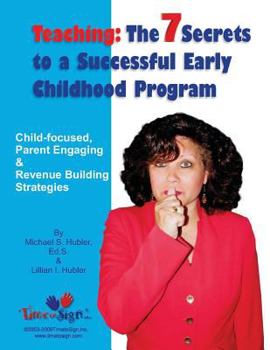 Paperback 7 Secrets to a Successful Early Childhood Program Book
