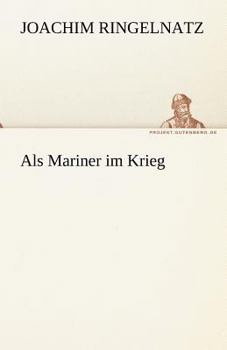 Paperback ALS Mariner Im Krieg [German] Book