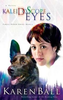 Kaleidoscope Eyes - Book #2 of the Family Honor