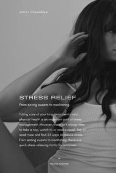 Paperback Stress-Free Living: A Guide to Relief for all Ages Book