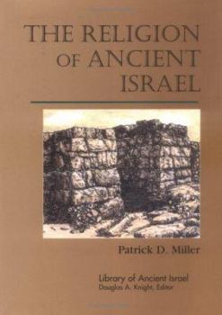 Hardcover The Religion of Ancient Israel Book