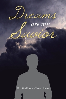 Paperback Dreams Are My Savior Book