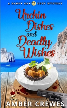 Paperback Urchin Dishes and Deadly Wishes Book