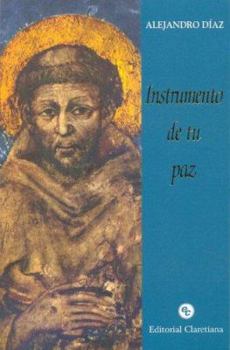 Paperback Instrumento de Tu Paz (Spanish Edition) [Spanish] Book