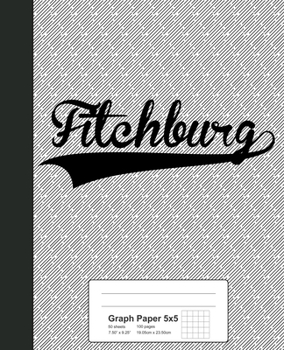 Paperback Graph Paper 5x5: FITCHBURG Notebook Book