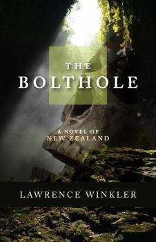 Paperback The Bolthole: A Novel of New Zealand Book