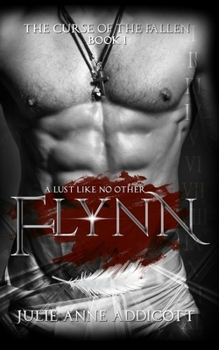 Paperback Flynn: A Lust Like No Other Book