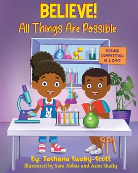 Paperback Believe !: All Things Are Possible Book