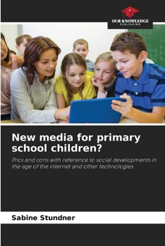 Paperback New media for primary school children? Book