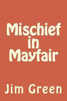 Paperback Mischief in Mayfair Book