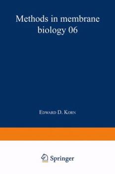 Paperback Methods in Membrane Biology: Volume 6 Book