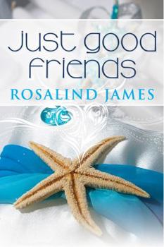 Paperback Just Good Friends: Escape to New Zealand Book Two Book