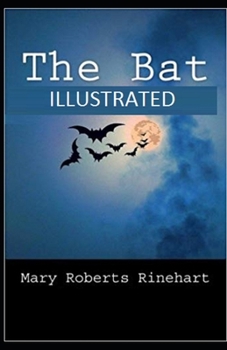 The Bat Illustrated
