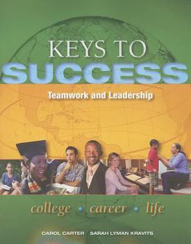 Paperback Keys to Success: Teamwork and Leadership Book