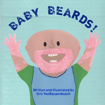 Paperback Baby Beards! Book