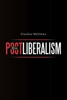 Paperback On Postliberalism Book