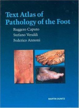 Hardcover Text Atlas of Pathology of the Foot Book