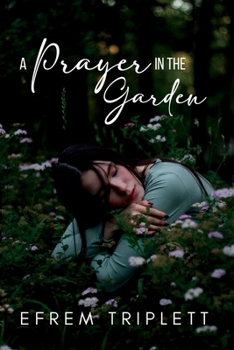 Paperback A Prayer in the Garden Book