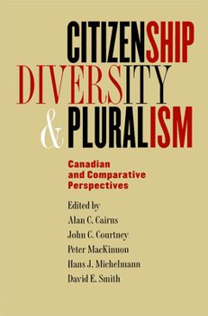 Paperback Citizenship, Diversity, and Pluralism: Canadian and Comparative Perspectives Book
