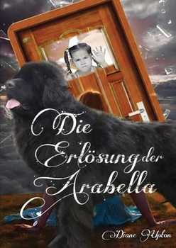 Paperback Die Erlösung der Arabella [German] Book